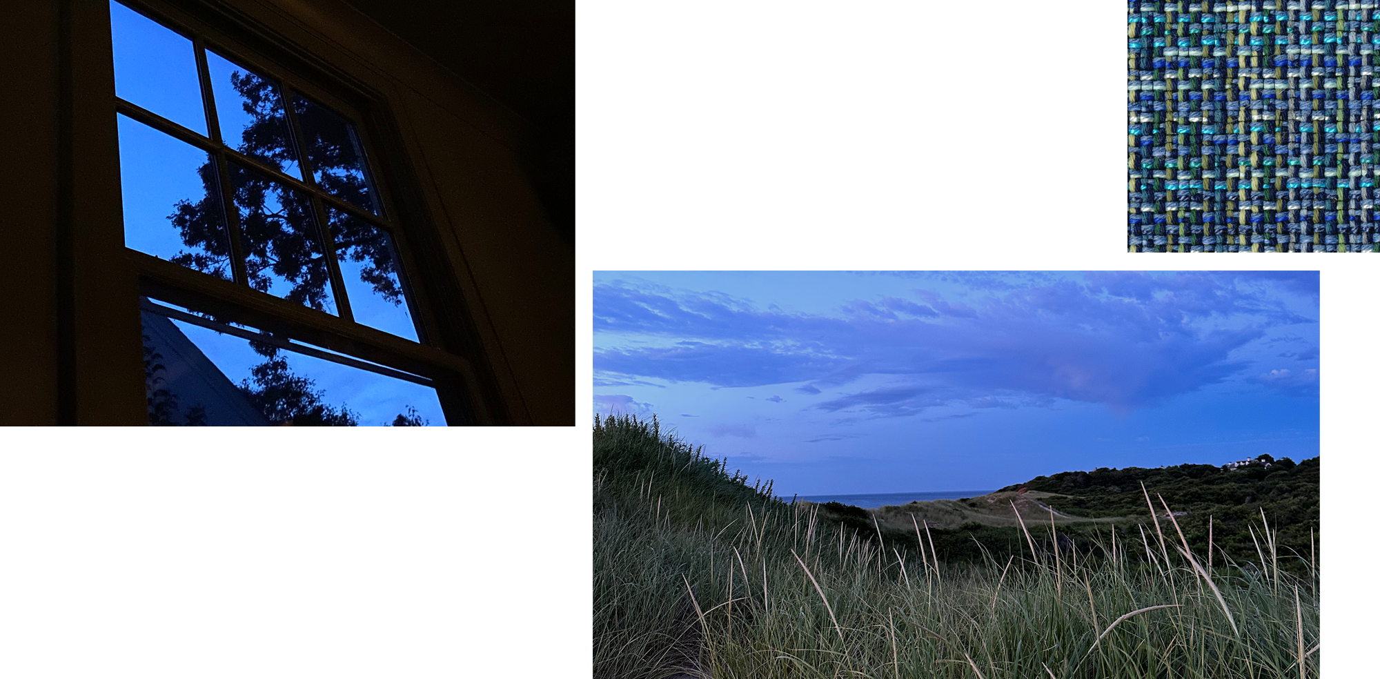 Dark room with window. Blue sky outside.
Landscape of dunes at dusk.
Swatch of fabric with various shades of blue and green.